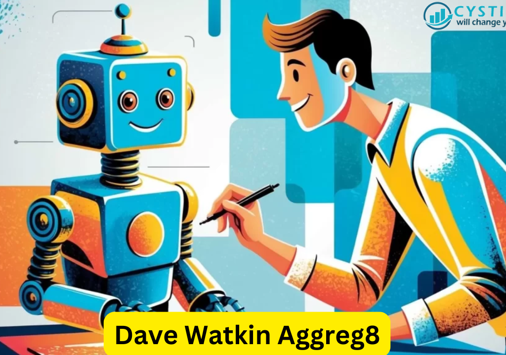 Dave Watkin Aggreg8: A Deep Dive into Innovation and Influence